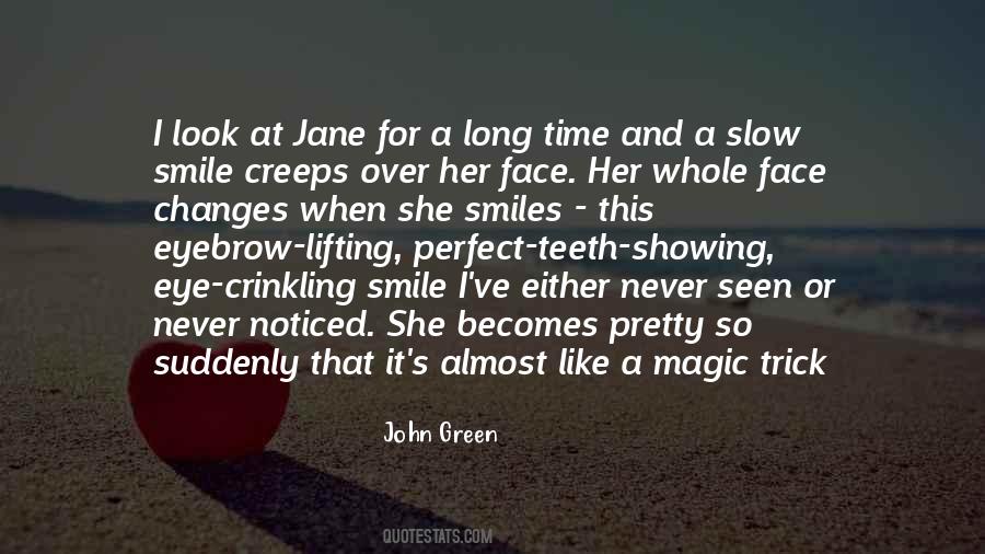 When I Look At Her Quotes #757386