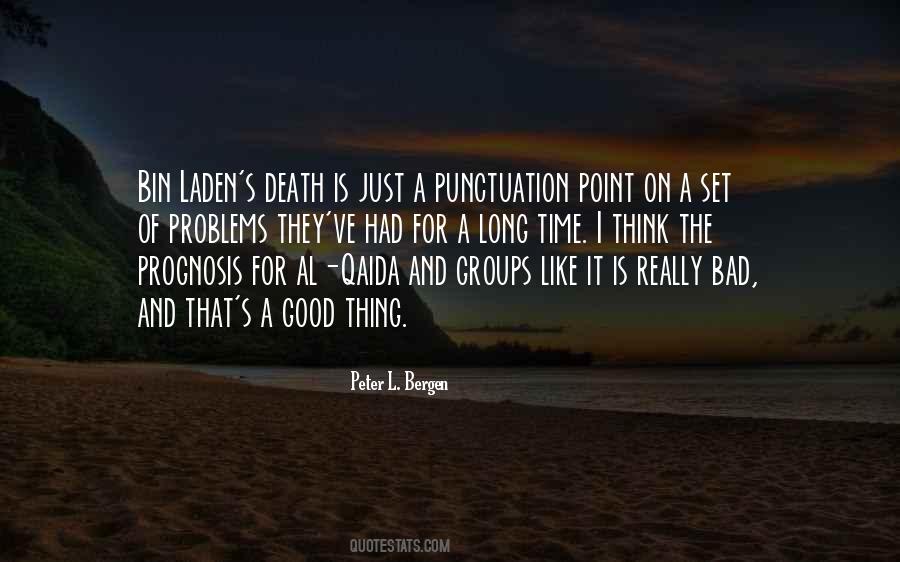Death Is A Good Thing Quotes #559637