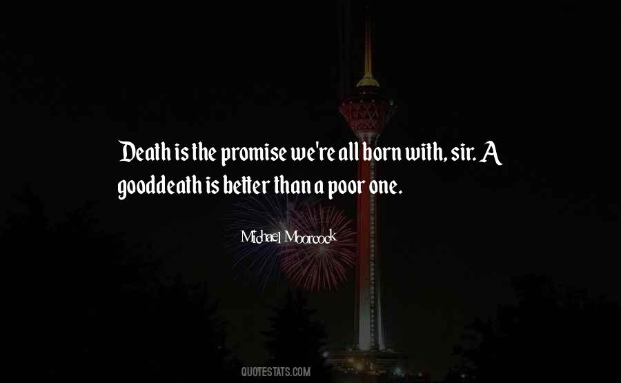 Death Is A Good Thing Quotes #80535