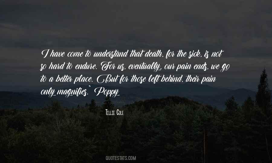 Death Is Better Than Pain Quotes #1304713