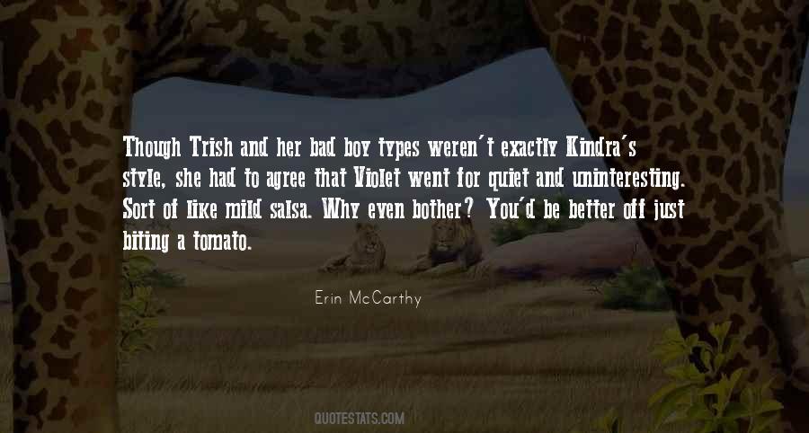 Biting Your Style Quotes #413522
