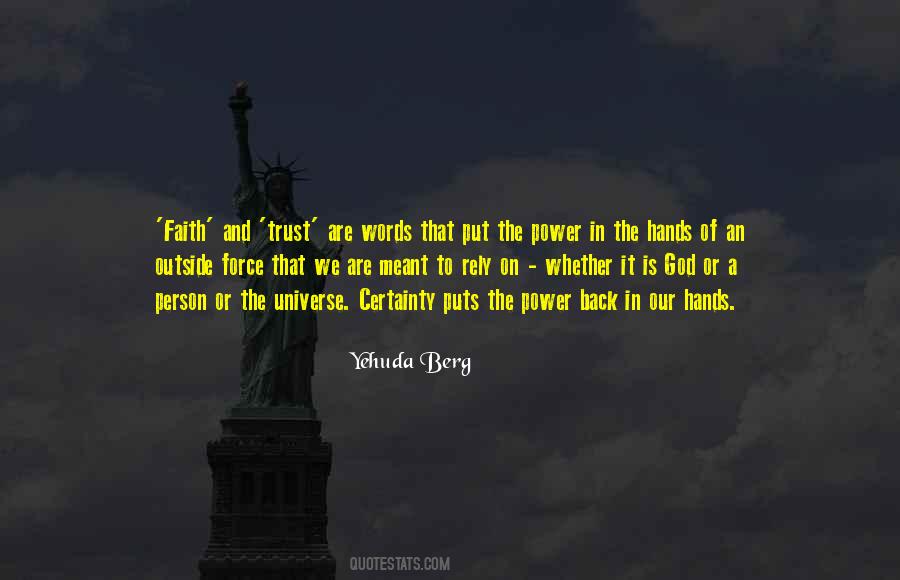 Power Versus Force Quotes #13389