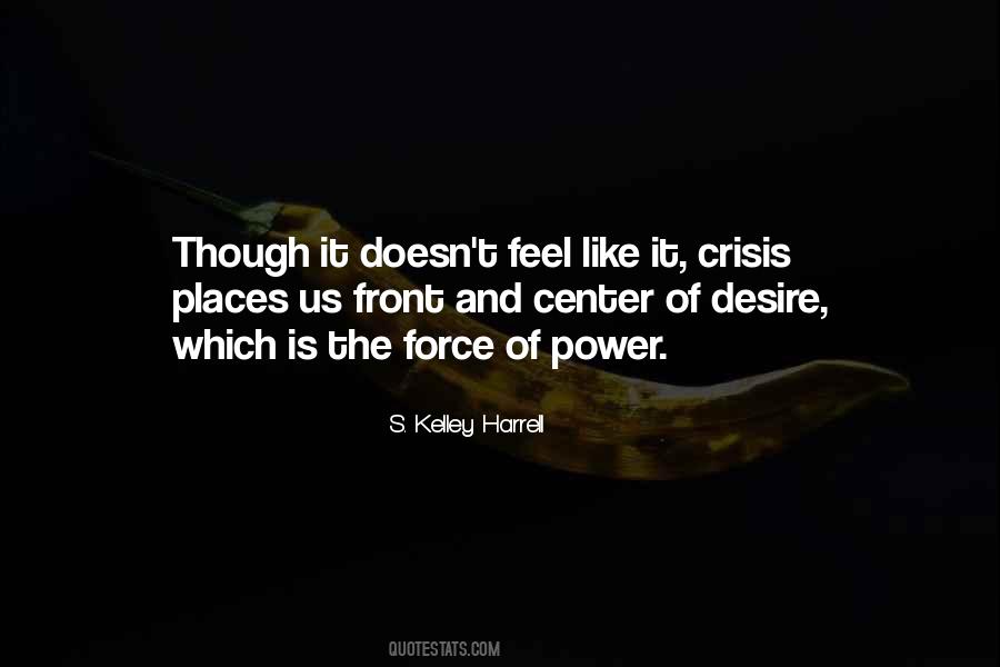 Power Versus Force Quotes #80584