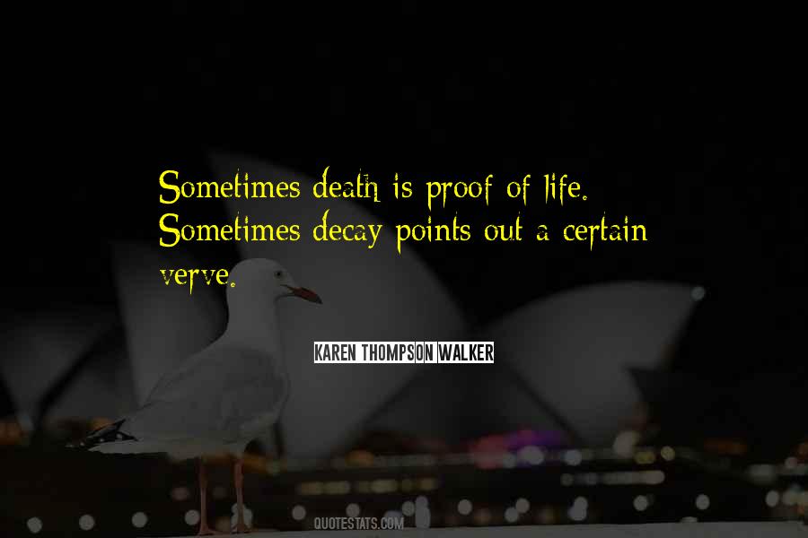 Death Is Certain Quotes #1163768