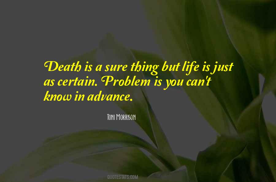 Death Is Certain Quotes #1364076