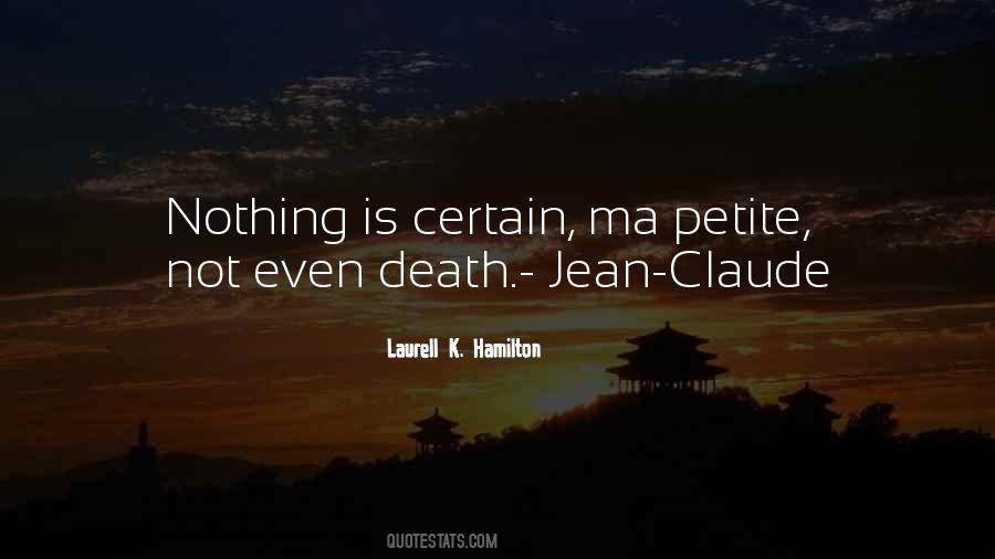 Death Is Certain Quotes #761829