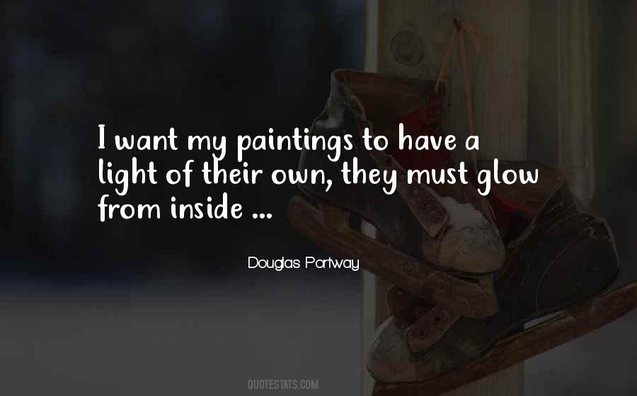 Glow From Inside Quotes #1235937