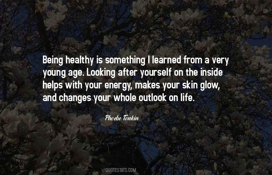 Glow From Inside Quotes #1780055