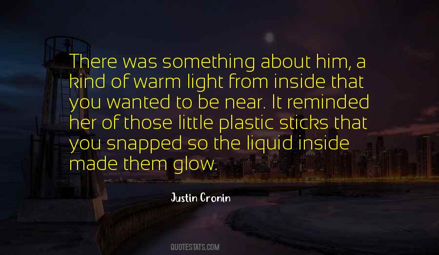 Glow From Inside Quotes #380806