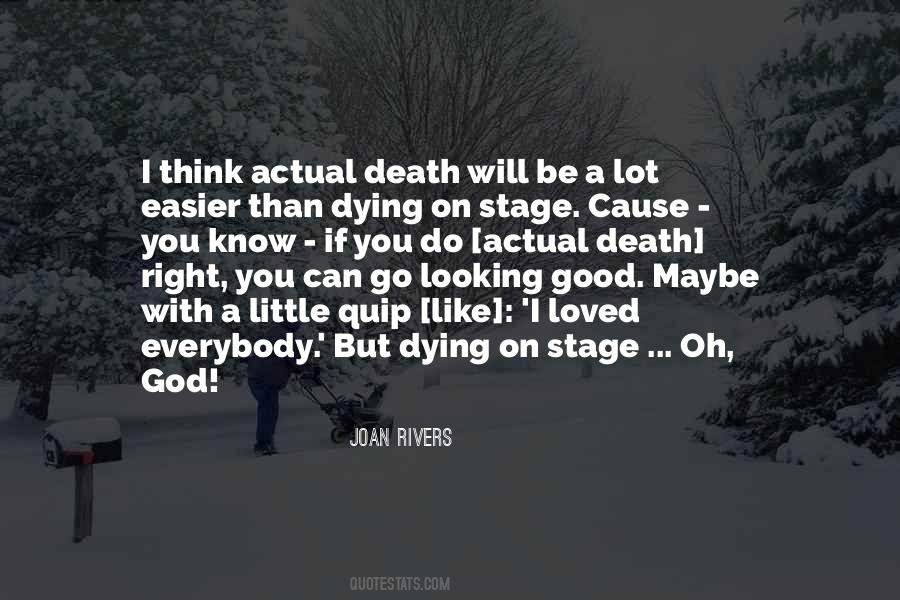 Death Is Easier Quotes #1095236
