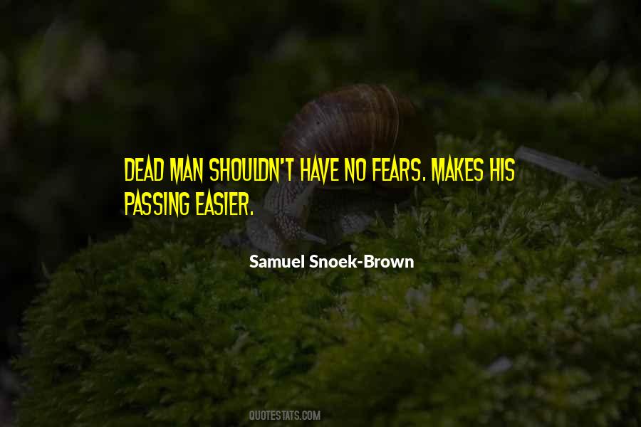 Death Is Easier Quotes #138135