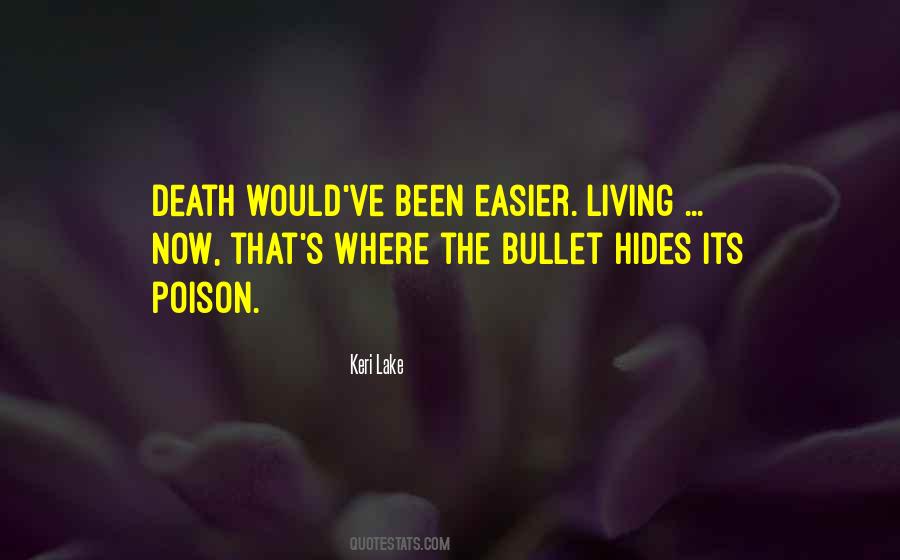 Death Is Easier Quotes #220103