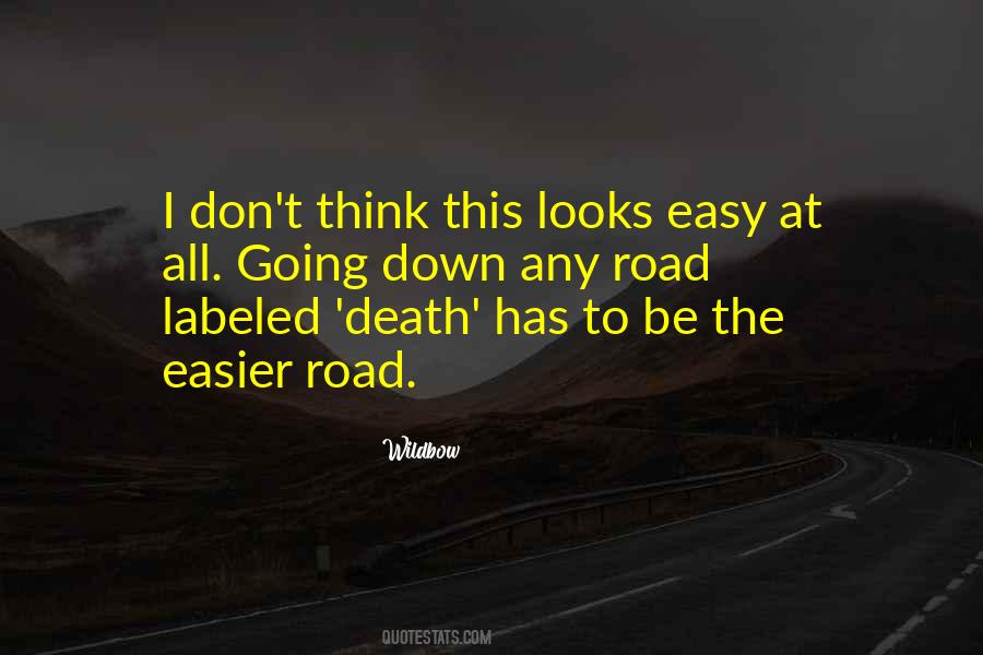 Death Is Easier Quotes #864703