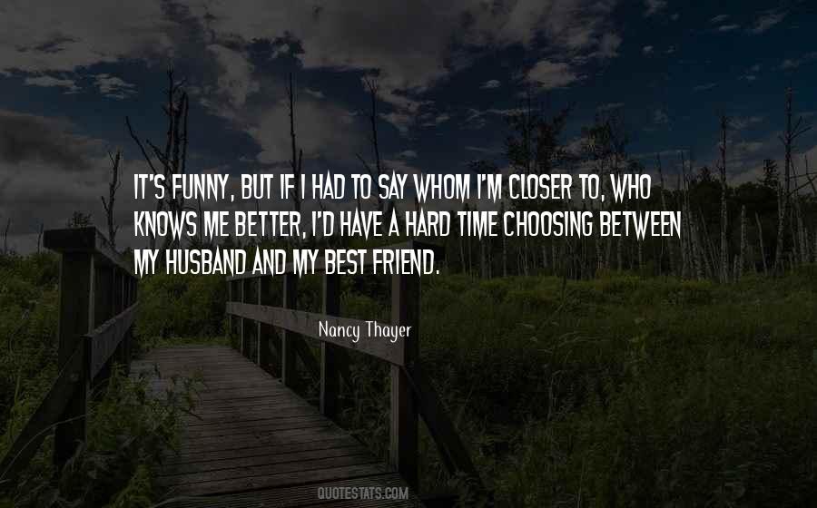 Best Husband Friend Quotes #398483