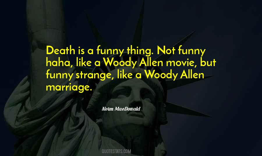 Death Is Funny Quotes #232191