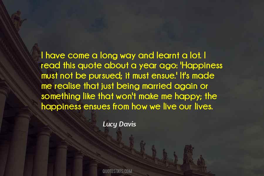 Come A Long Way Quotes #1805819