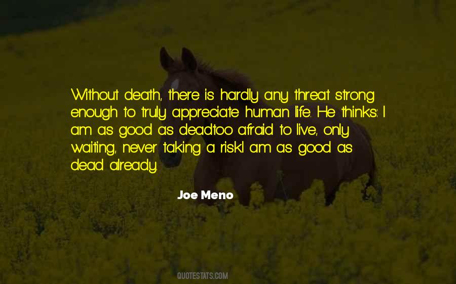 Death Is Good Quotes #10420