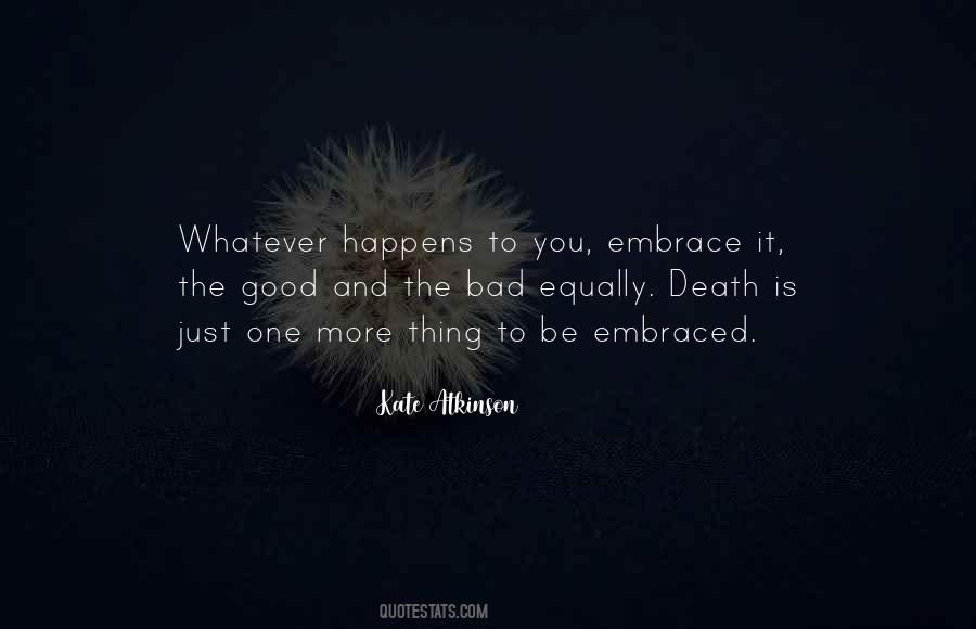 Death Is Good Quotes #368019