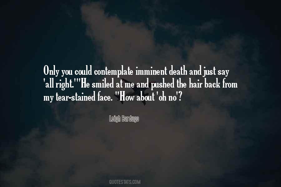 Death Is Imminent Quotes #589405