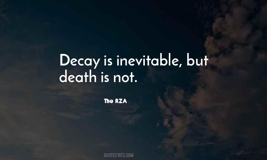 Death Is Inevitable Quotes #1042470