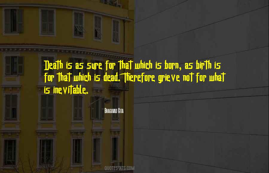 Death Is Inevitable Quotes #1093289