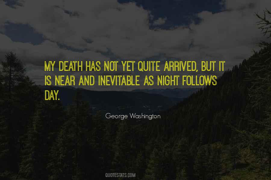 Death Is Inevitable Quotes #1234851