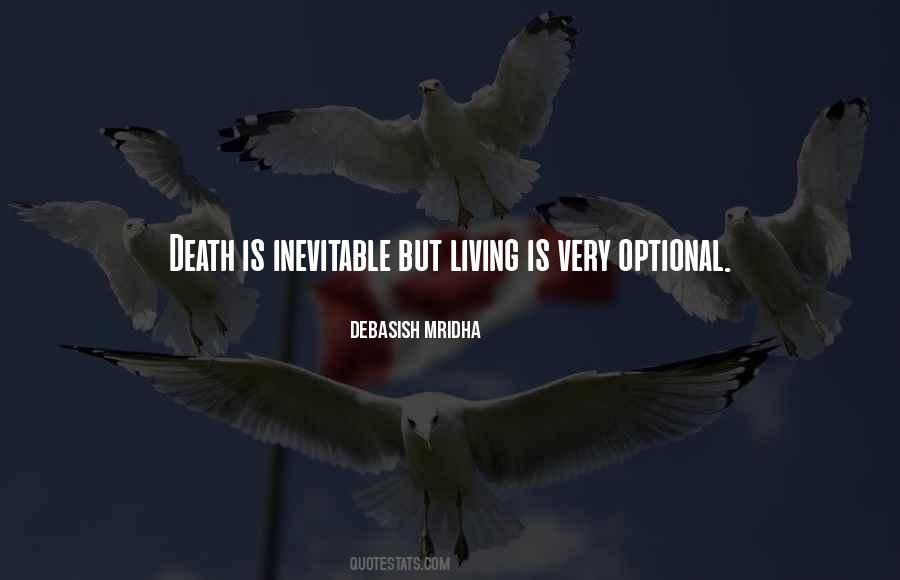 Death Is Inevitable Quotes #1375658