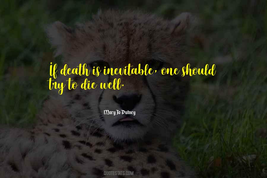 Death Is Inevitable Quotes #216295