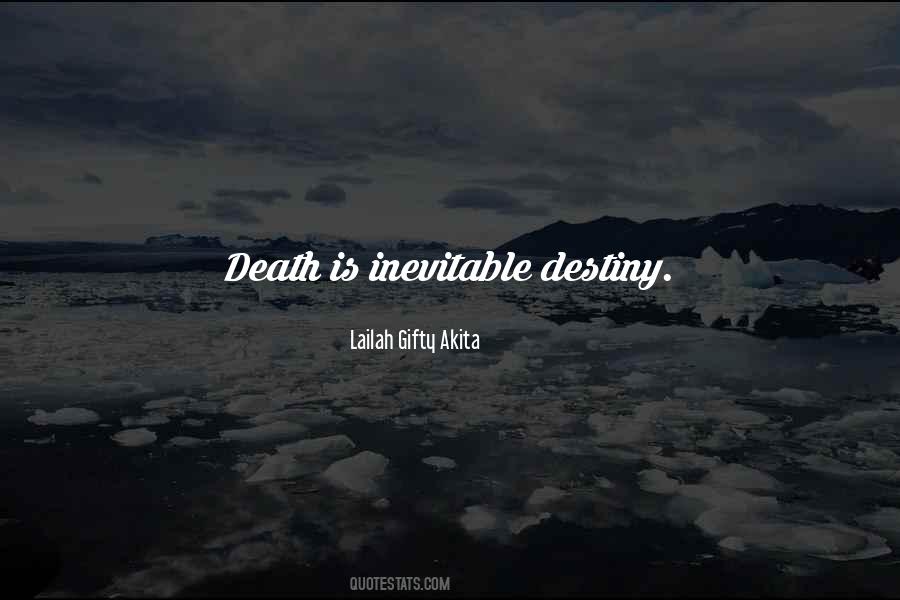 Death Is Inevitable Quotes #828874