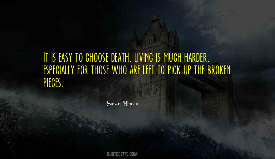 Death Is Not Easy Quotes #126100