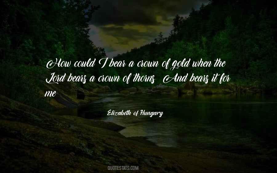 Quotes About A Crown Of Thorns #1410935