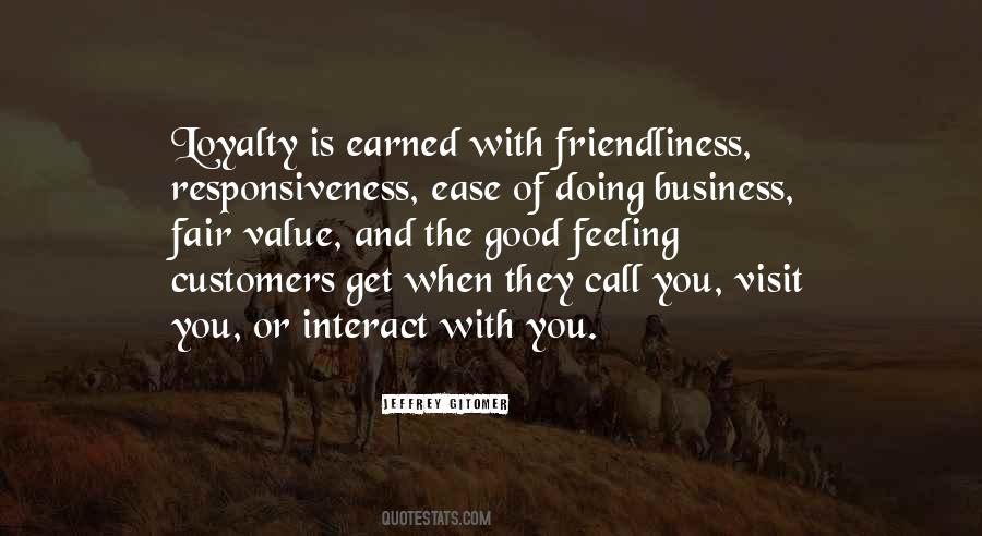 Business Loyalty Quotes #1327496