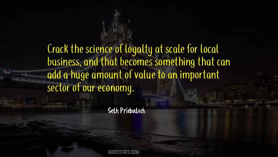 Business Loyalty Quotes #1487115