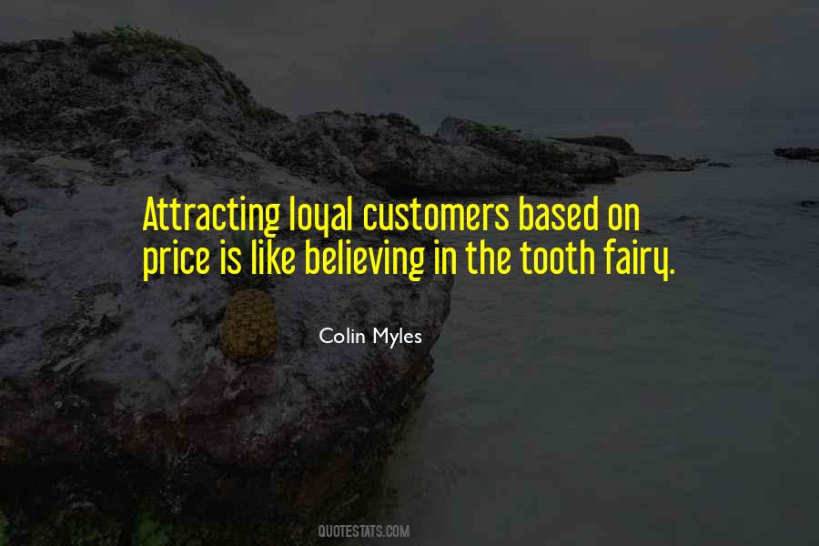 Business Loyalty Quotes #220047