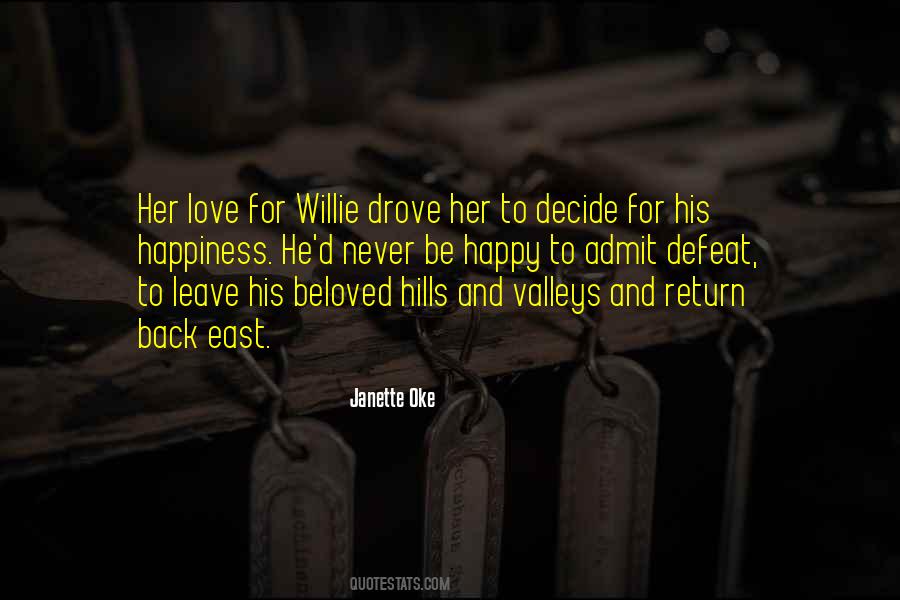 You Decide To Leave Quotes #528386