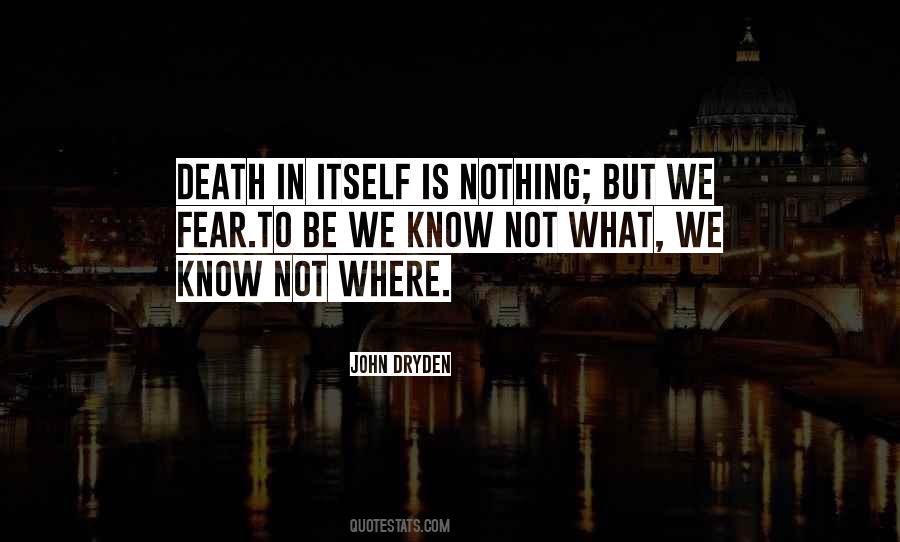 Death Is Nothing Quotes #332277