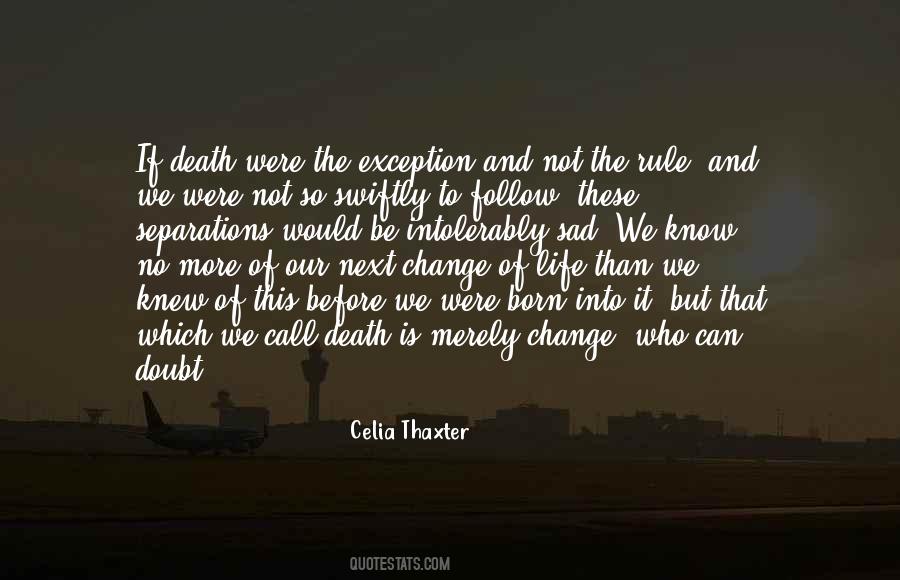 Death Is Sad Quotes #1012874