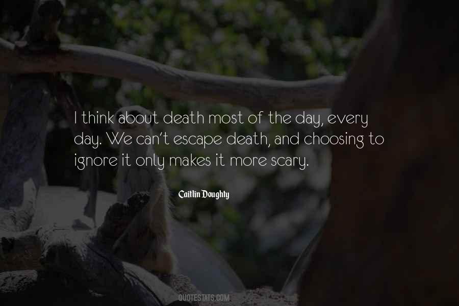 Death Is Scary Quotes #142607