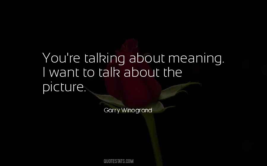 I Talk To Myself Picture Quotes #1772057