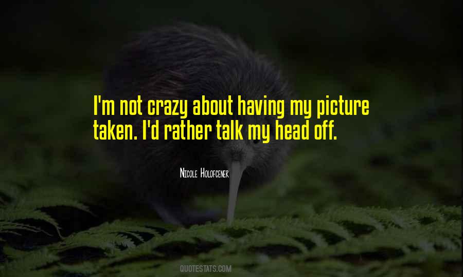 I Talk To Myself Picture Quotes #179426