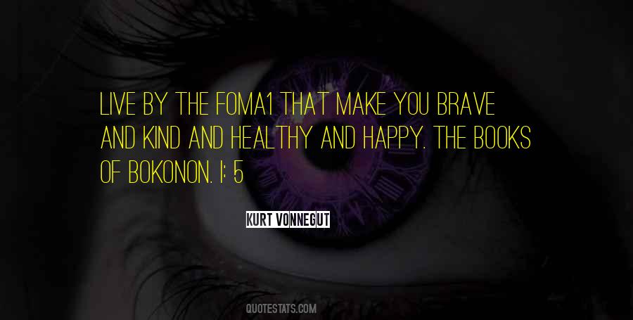 Books Make Me Happy Quotes #513979