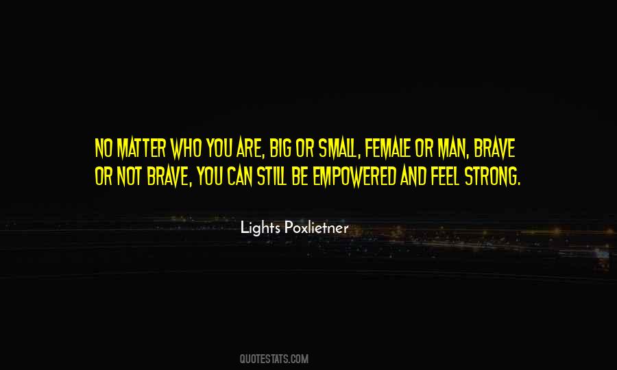 Female Strong Quotes #571356