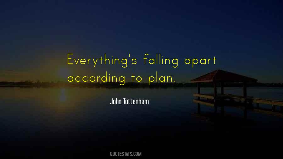 Were Falling Apart Quotes #321326