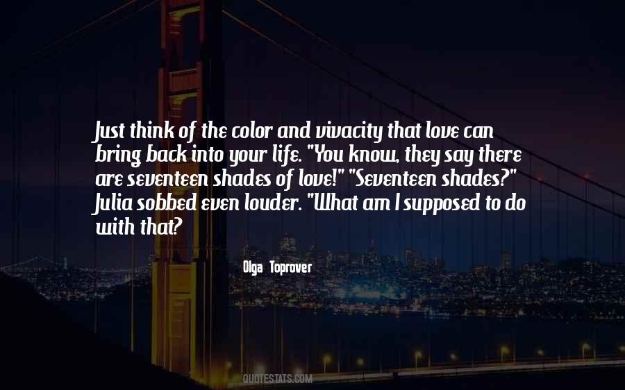 Color Shades Quotes #1599428