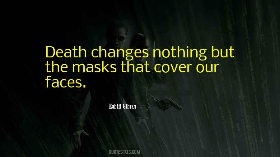 Death Masks Quotes #1146958