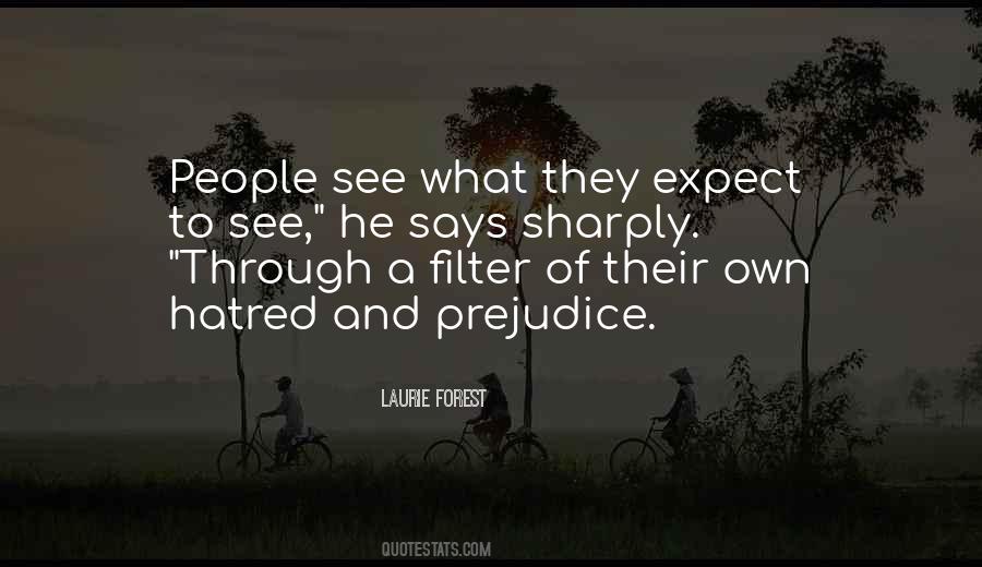See What They See Quotes #219647
