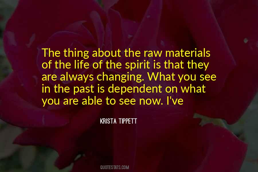 See What They See Quotes #398768
