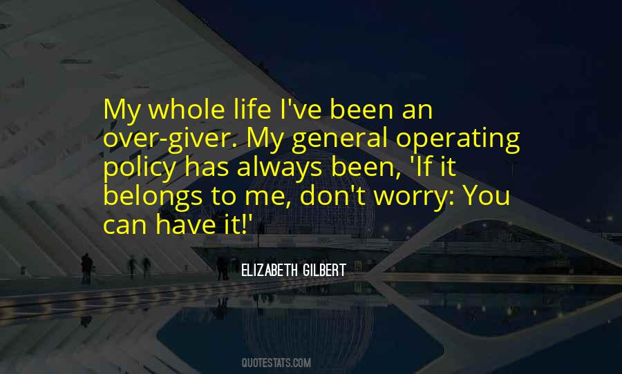 Over Giver Quotes #229997