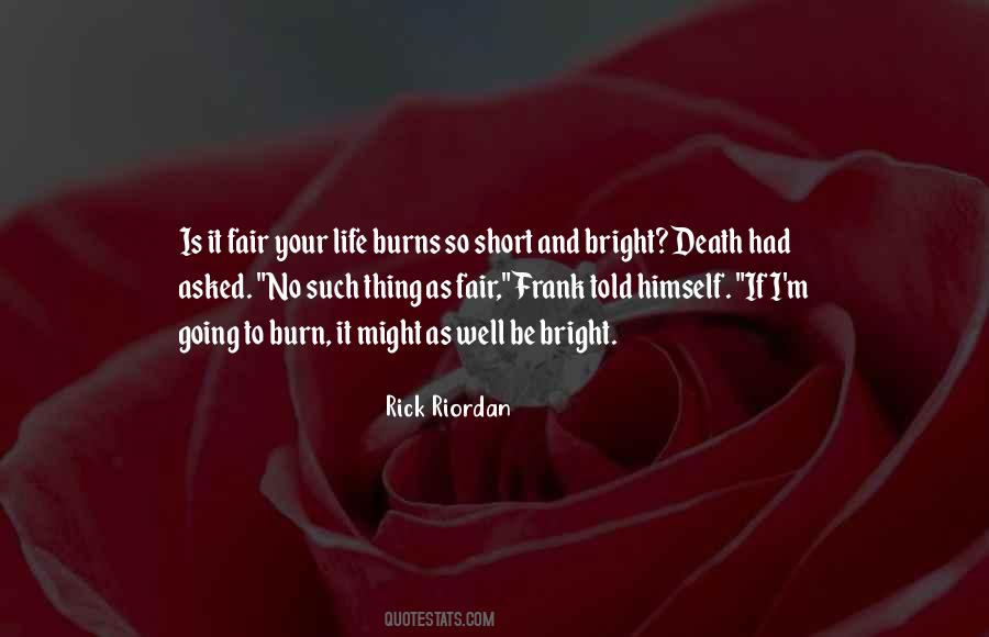 Death Not Fair Quotes #132364