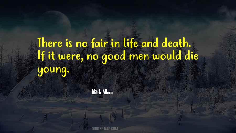 Death Not Fair Quotes #256721